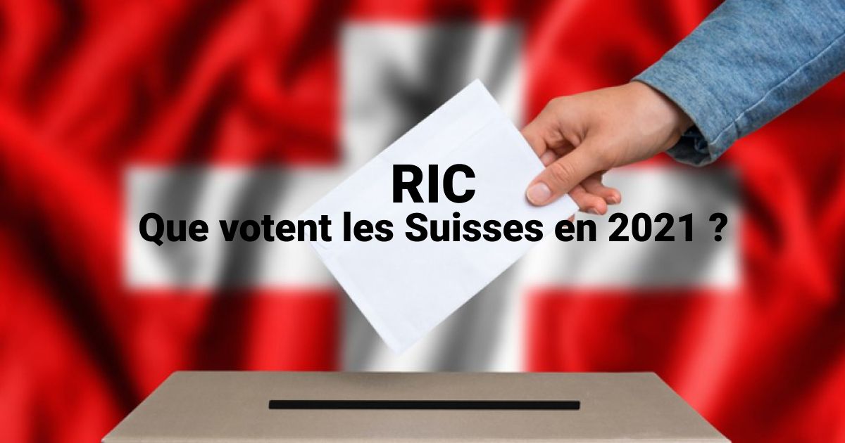 RIC : que votent les Suisses en 2021 ?